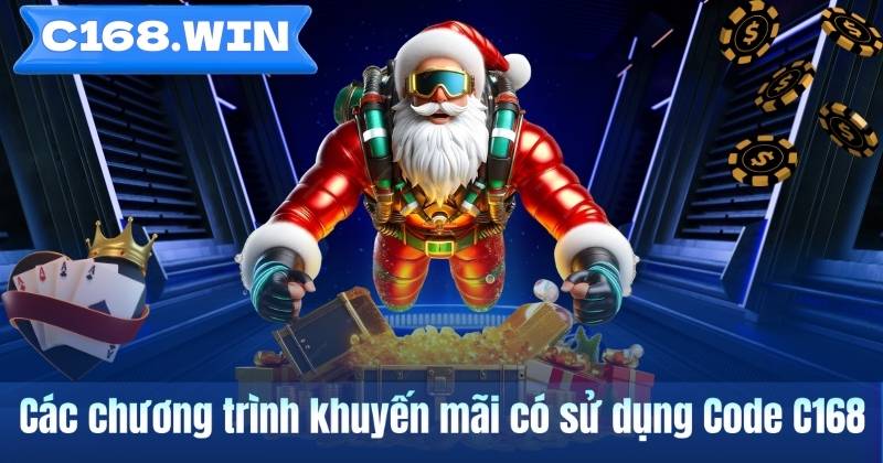 Code C168: Hướng Dẫn Và Sử Dụng Mã Ưu Đãi Trên Hệ Thống Các chương trình khuyến mãi có sử dụng Code C168