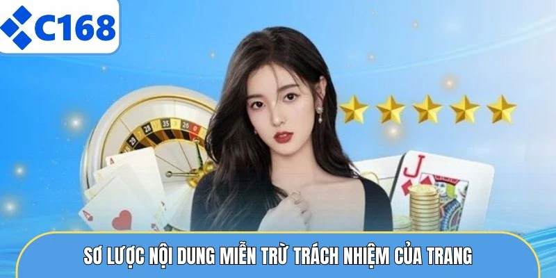 Sơ lược nội dung miễn trừ trách nhiệm của trang